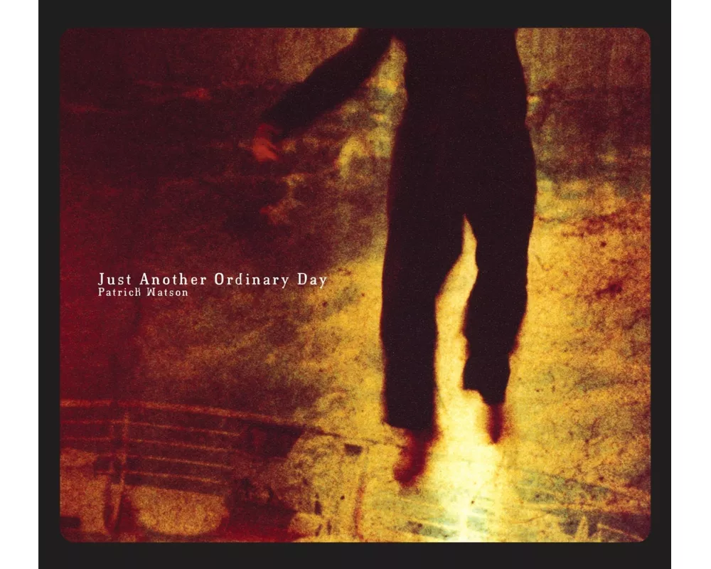 Just Another Ordinary Day