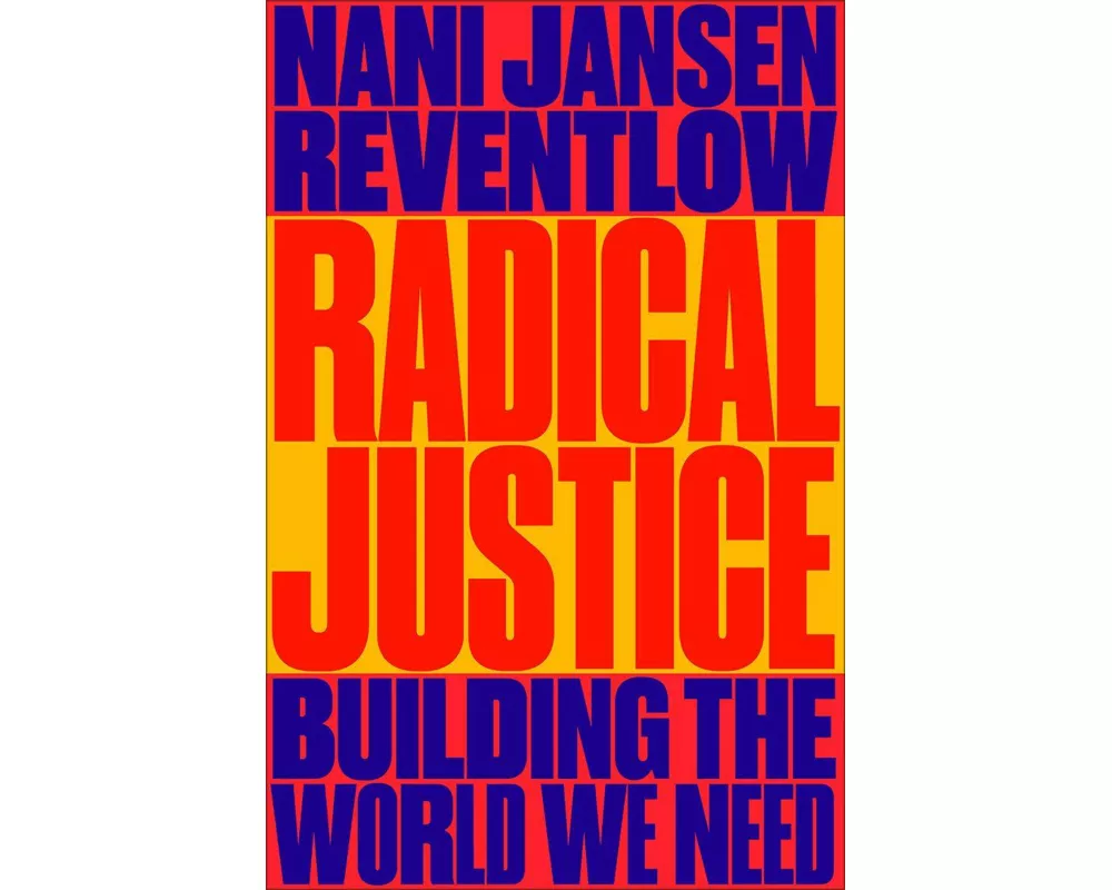 Radical Justice