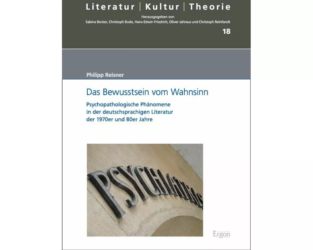 Das Bewusstsein vom Wahnsinn