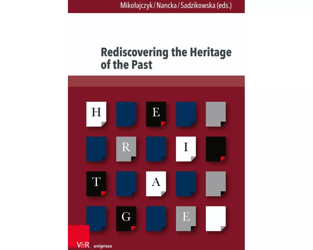 Rediscovering the heritage of the past