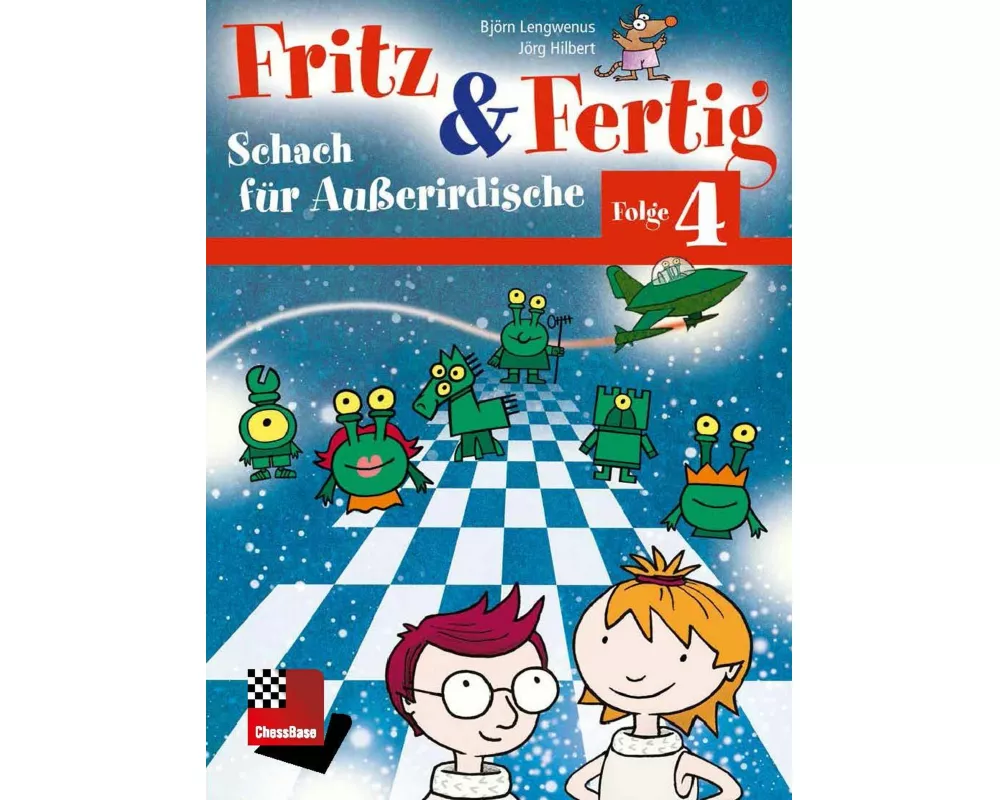Fritz&Fertig Folge 4: Schach für Außerirdische