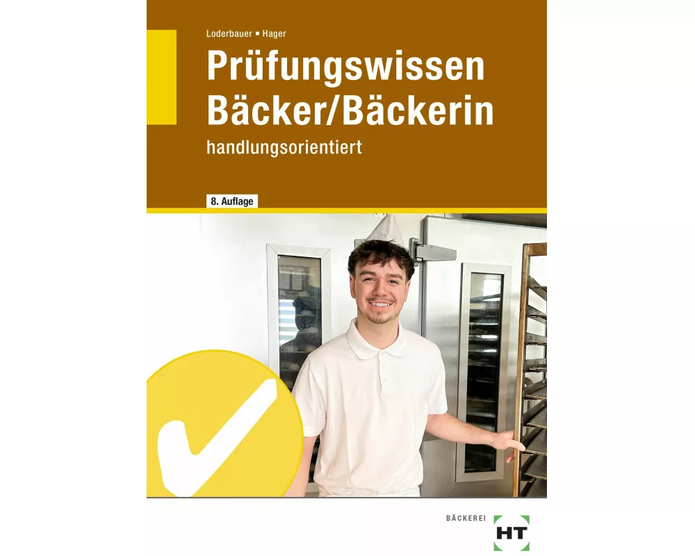 Prüfungswissen Bäcker/Bäckerin