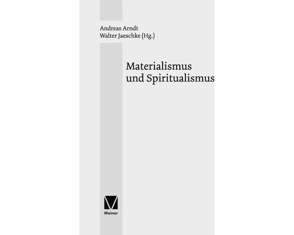 Materialismus und Spiritualismus