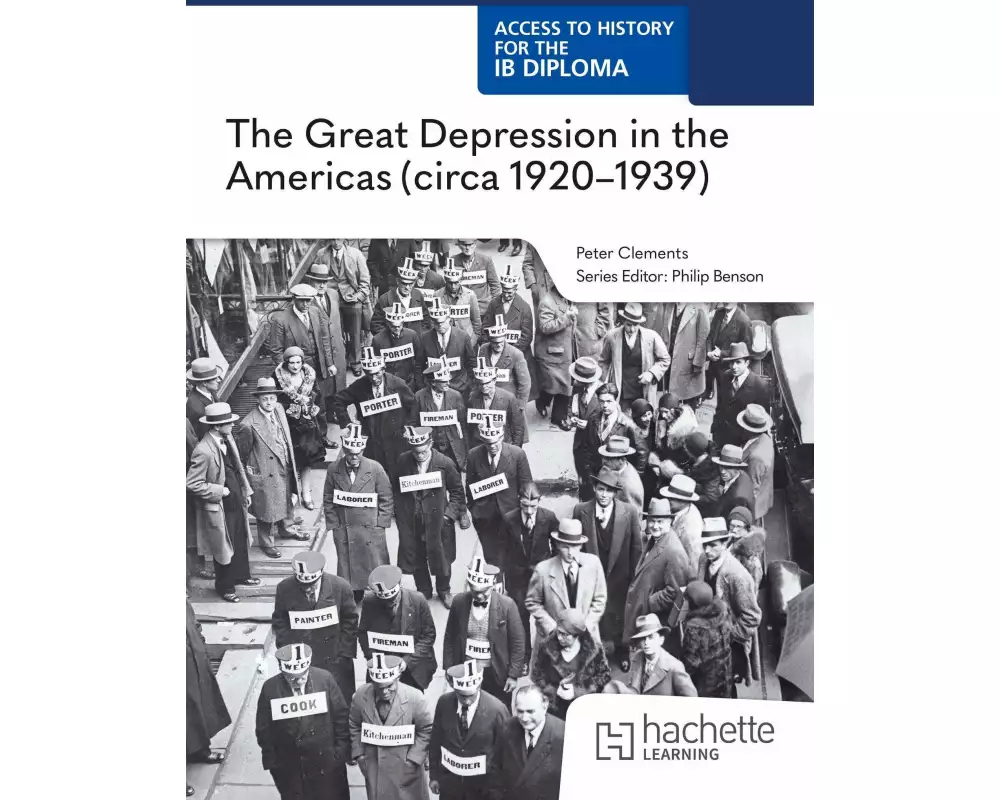 Access to History for the IB Diploma: The Great Depression in the Americas (circa 1920-1939)