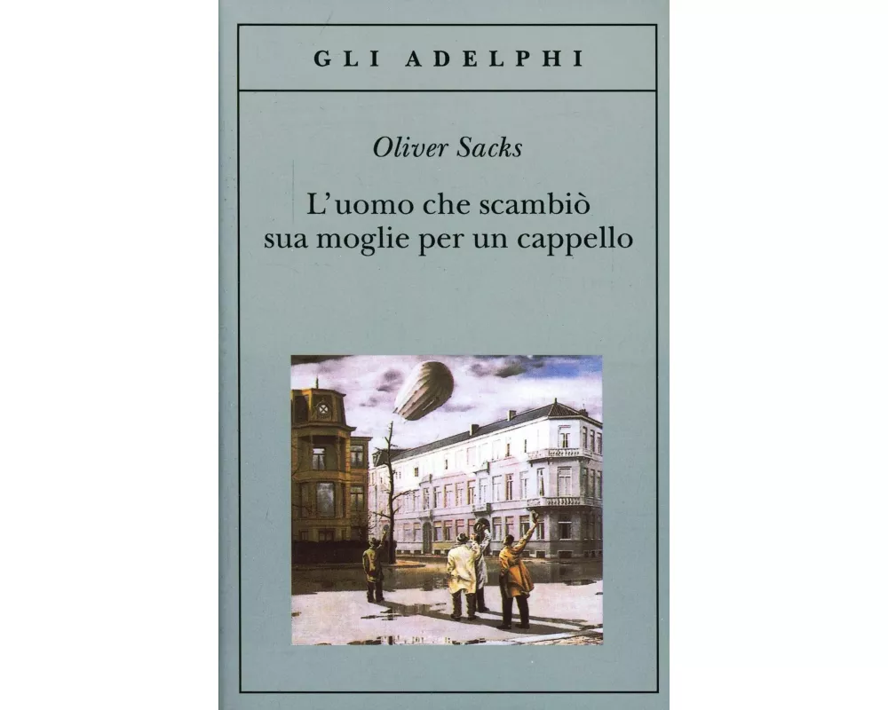 L' uomo che scambiò sua moglie per un cappello