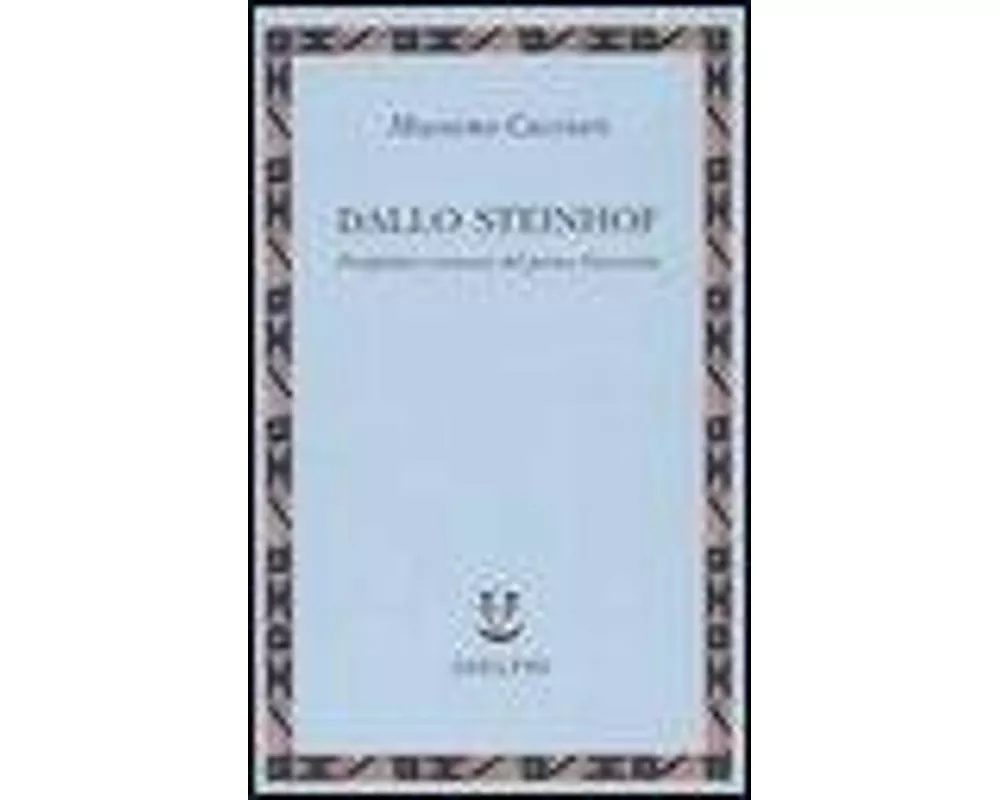 Dallo Steinhof. Prospettive viennesi del primo Novecento