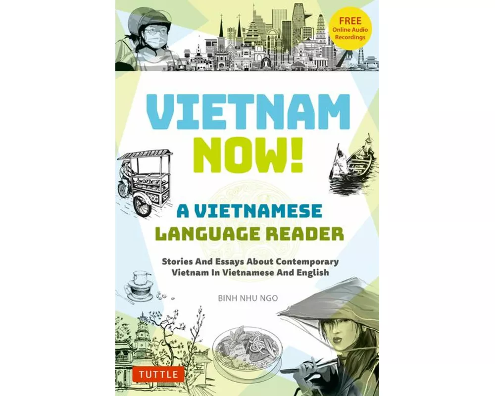 Vietnam Now! A Vietnamese Language Reader