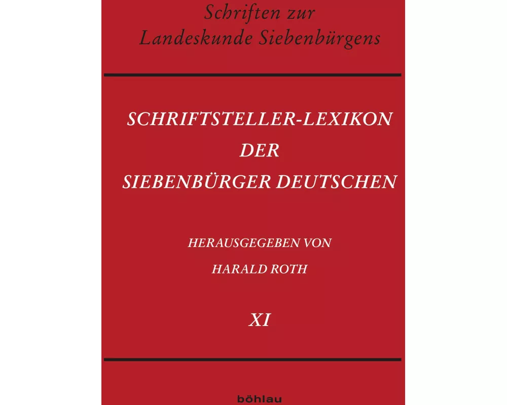 Schriftsteller-Lexikon der Siebenbürger Deutschen
