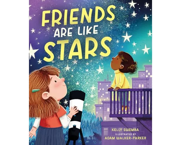 Friends Are Like Stars