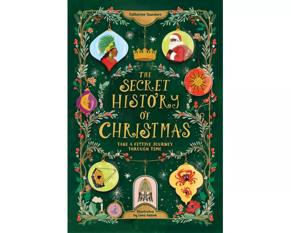 The Secret History of Christmas