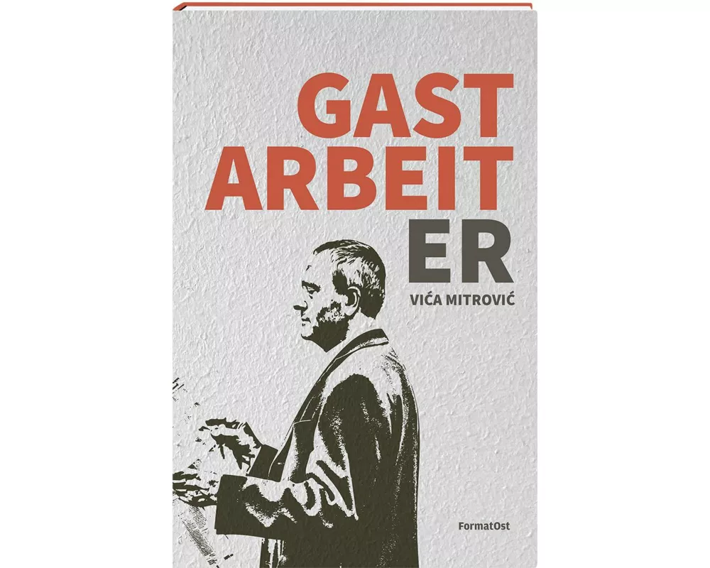 Gastarbeiter