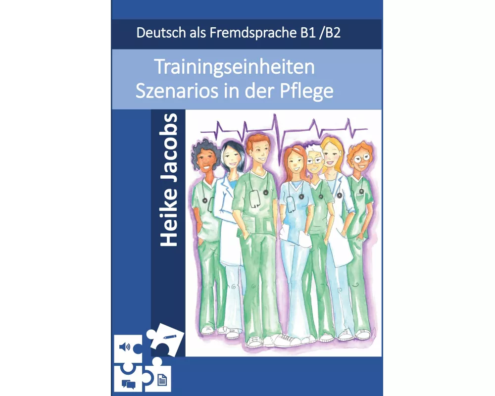 Trainingseinheiten Szenarios in der Pflege