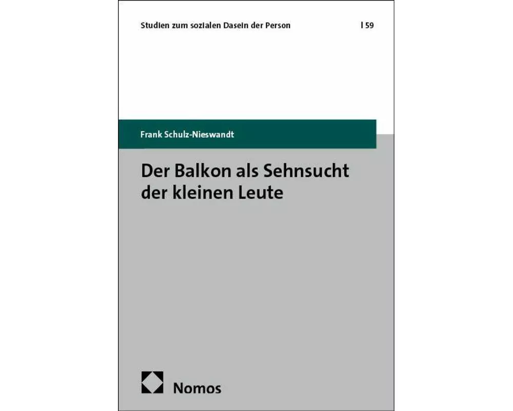Der Balkon als Sehnsucht der kleinen Leute