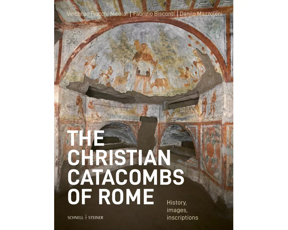 The christian catacombs of Rome