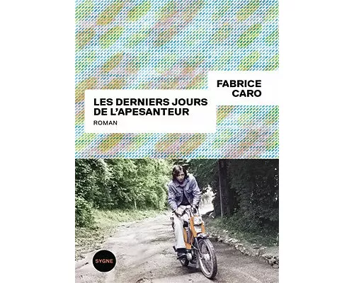 Les derniers jours de l'apesanteur