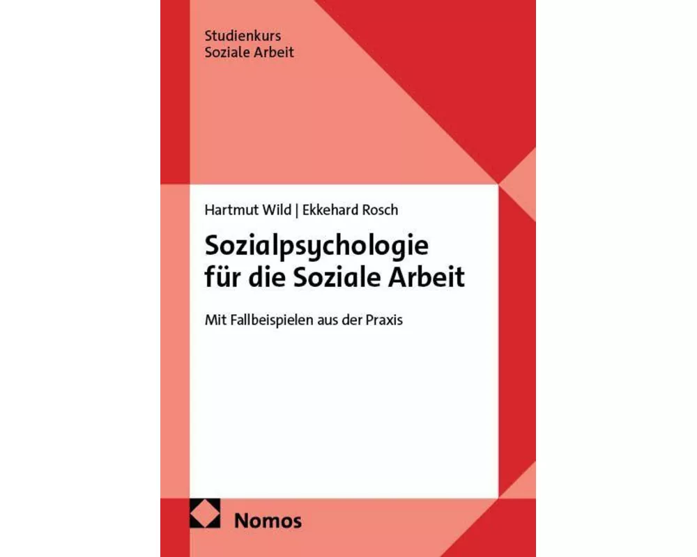 Sozialpsychologie für die Soziale Arbeit