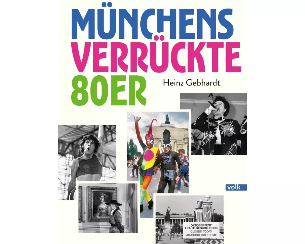 Münchens verrückte 80er