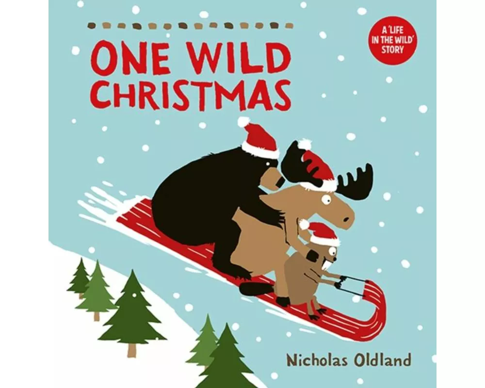 One Wild Christmas (New Edition)