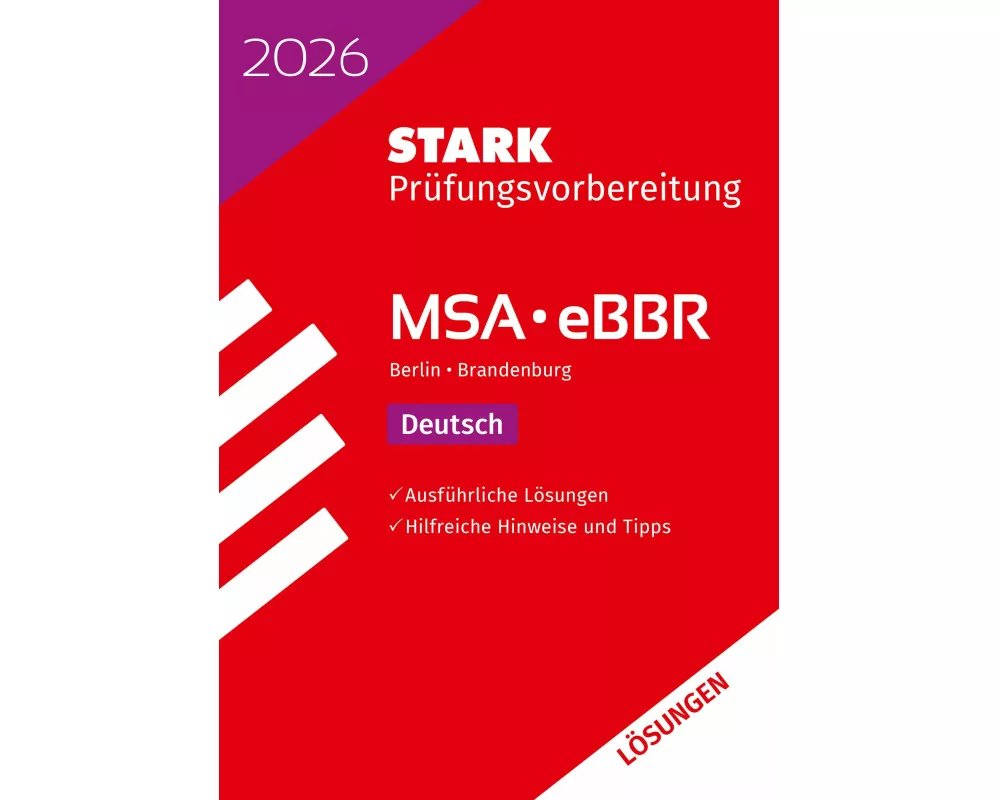 STARK Lösungen zu Deutsch - MSA/eBBR 2026 Berlin/Brandenburg - Prüfungsvorbereitung