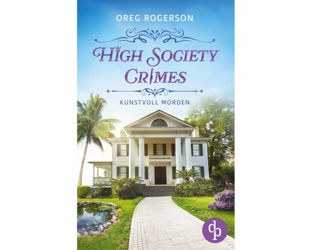 Kunstvoll morden | Ein humorvoller Cosy Crime mit einem schwulen Ermittlerpaar