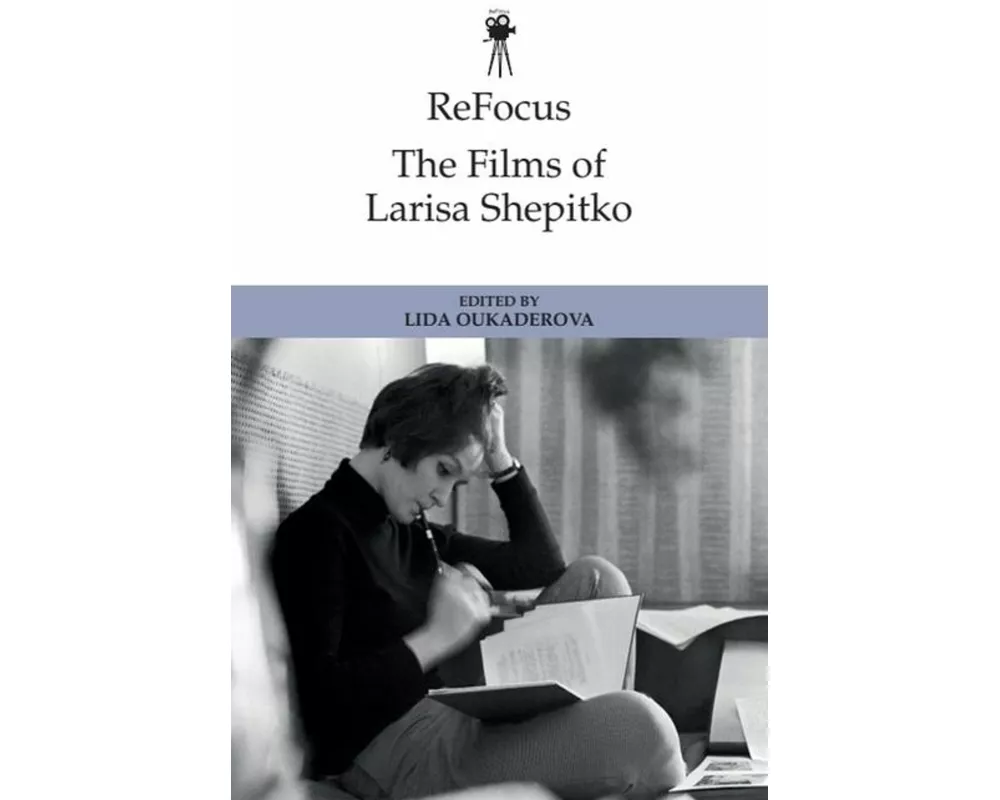 ReFocus: The Films of Larisa Shepitko
