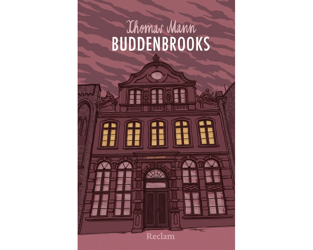Buddenbrooks. Verfall einer Familie