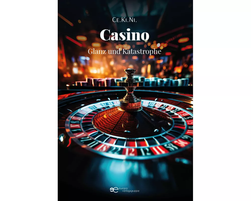 Casino, Glanz Und Katastrophe