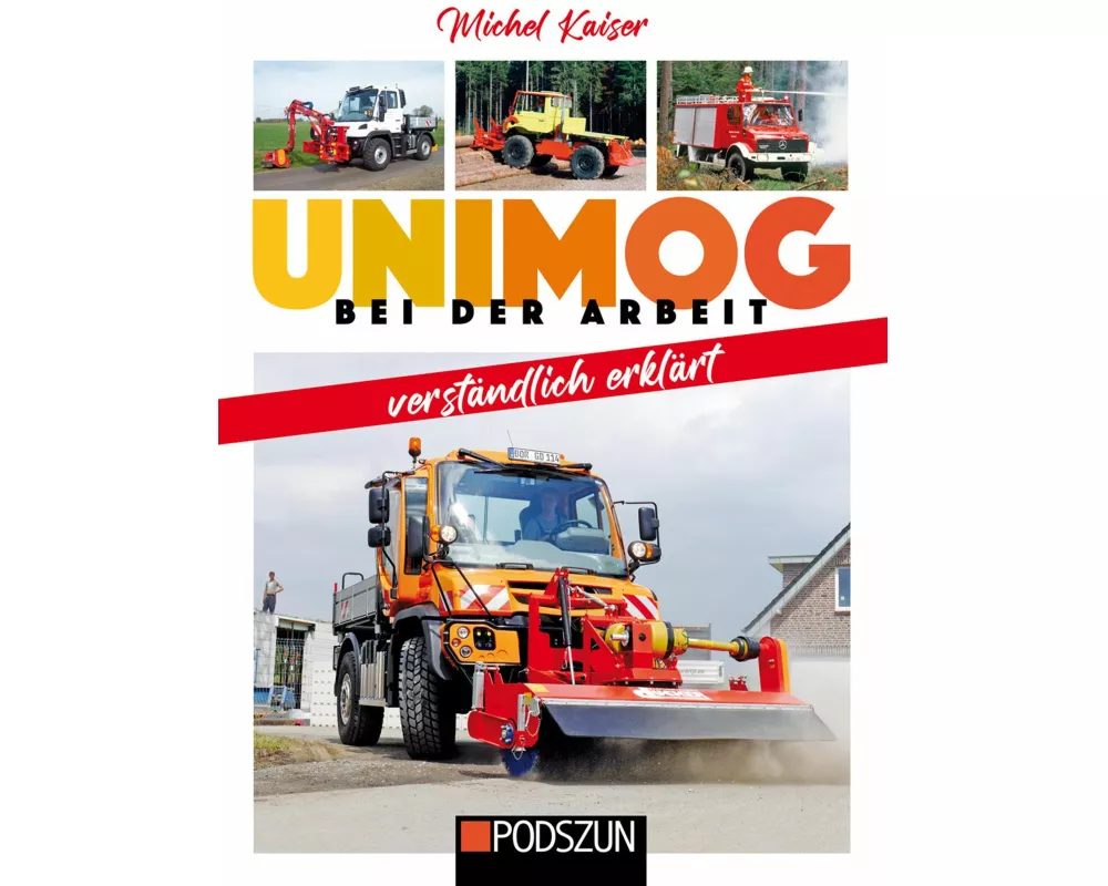 Unimog bei der Arbeit verständlich erklärt