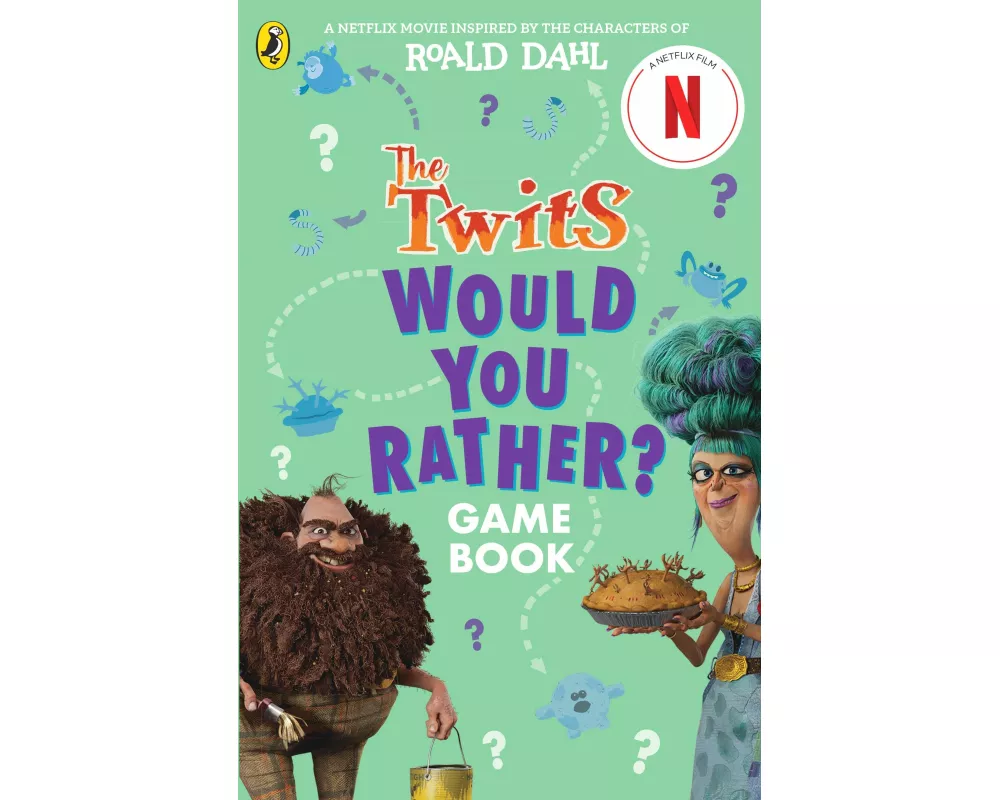 The Twits: A Would You Rather Game Book