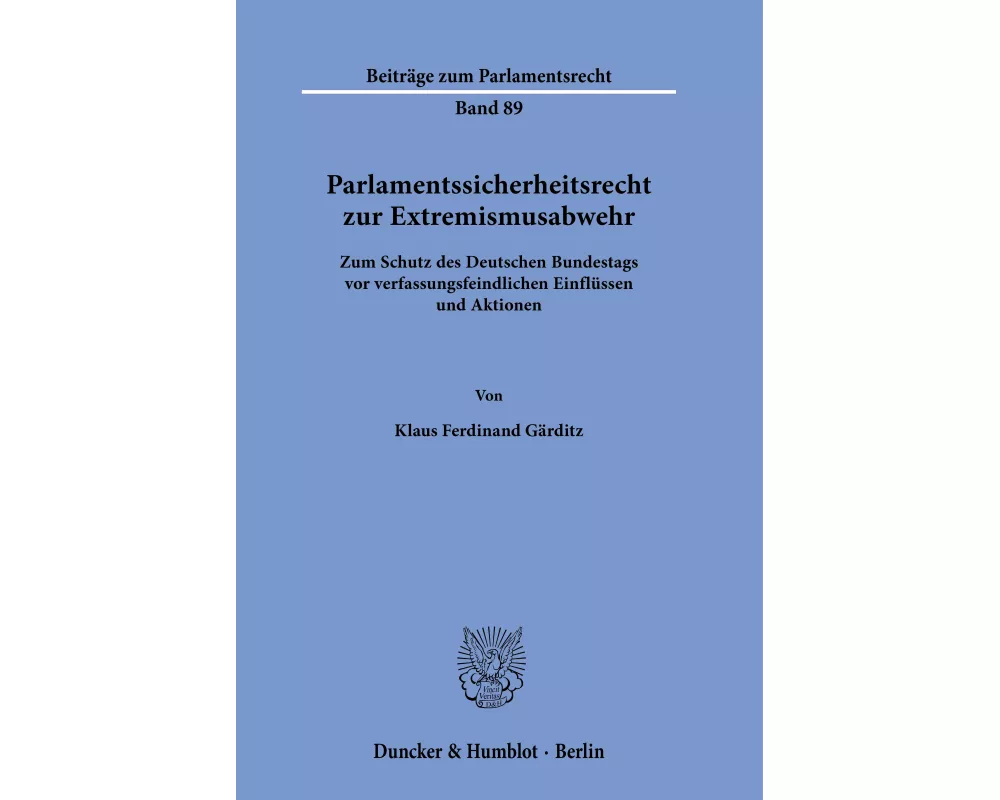 Parlamentssicherheitsrecht zur Extremismusabwehr