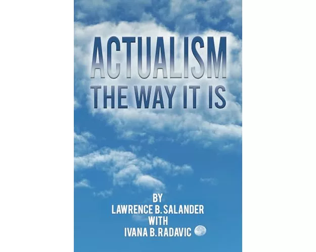 Actualism - The Way It Is