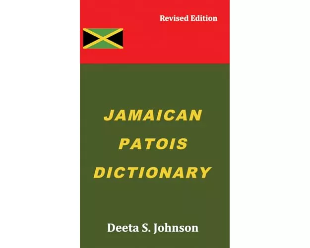 Jamaican Patois Dictionary