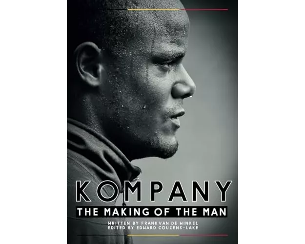 Kompany - The Making Of the Man