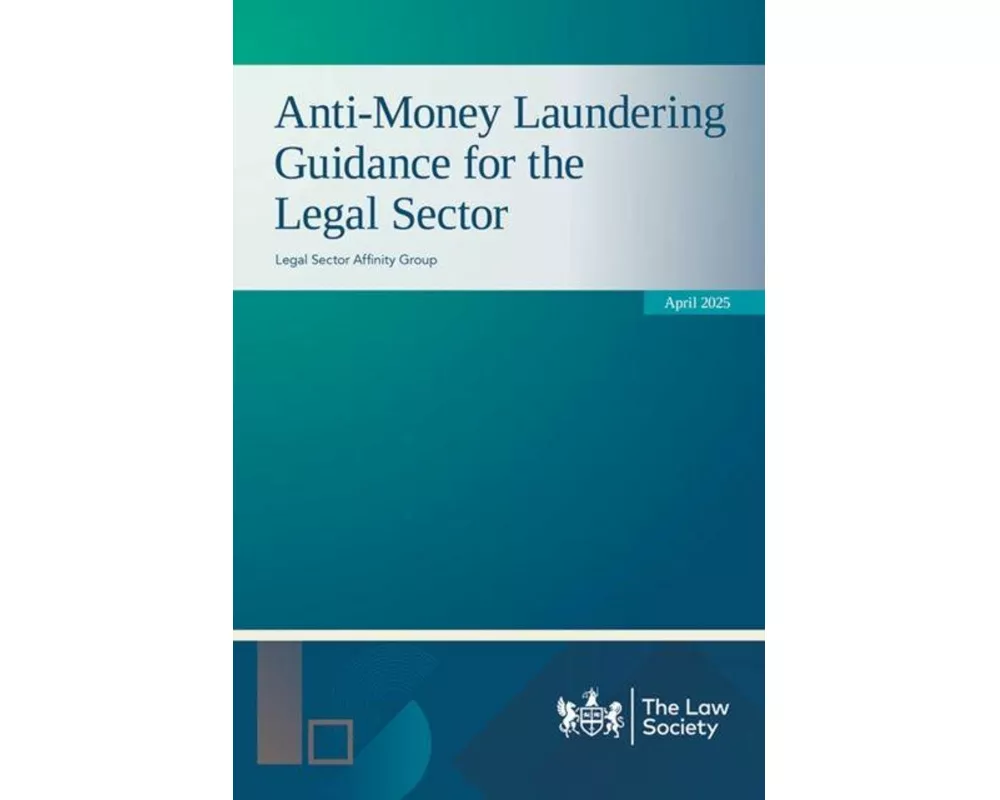 Anti-Money Laundering Guidance for the Legal Sector April 2025