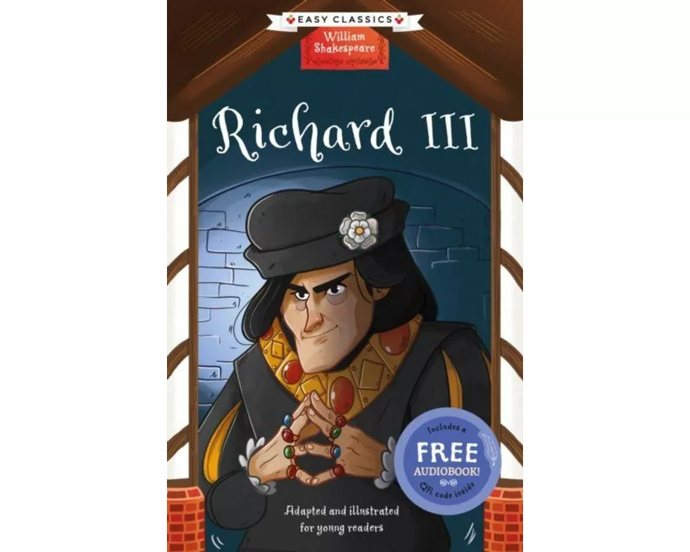 Shakespeare: Richard III (Easy Classics)