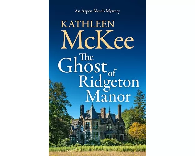 The Ghost of Ridgeton Manor