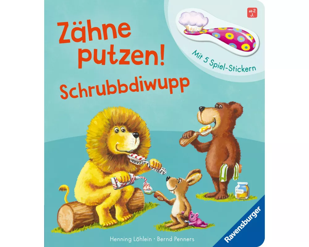 Zähne putzen! Schrubbdiwupp