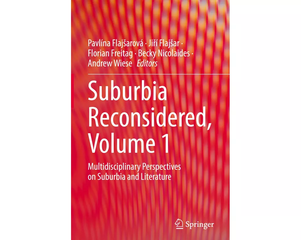 Suburbia Reconsidered, Volume 1