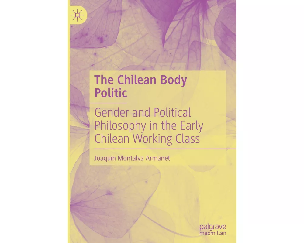 The Chilean Body Politic