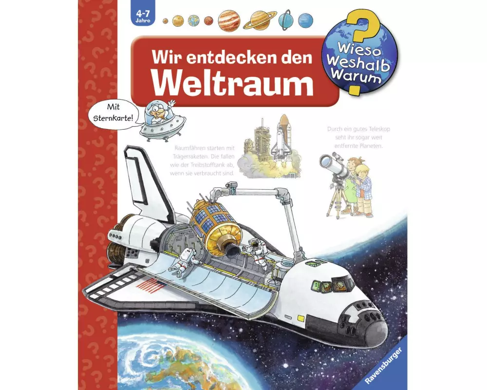 Ravensburger Kinder-Sachbuch WWW Wir entdecken den Weltraum