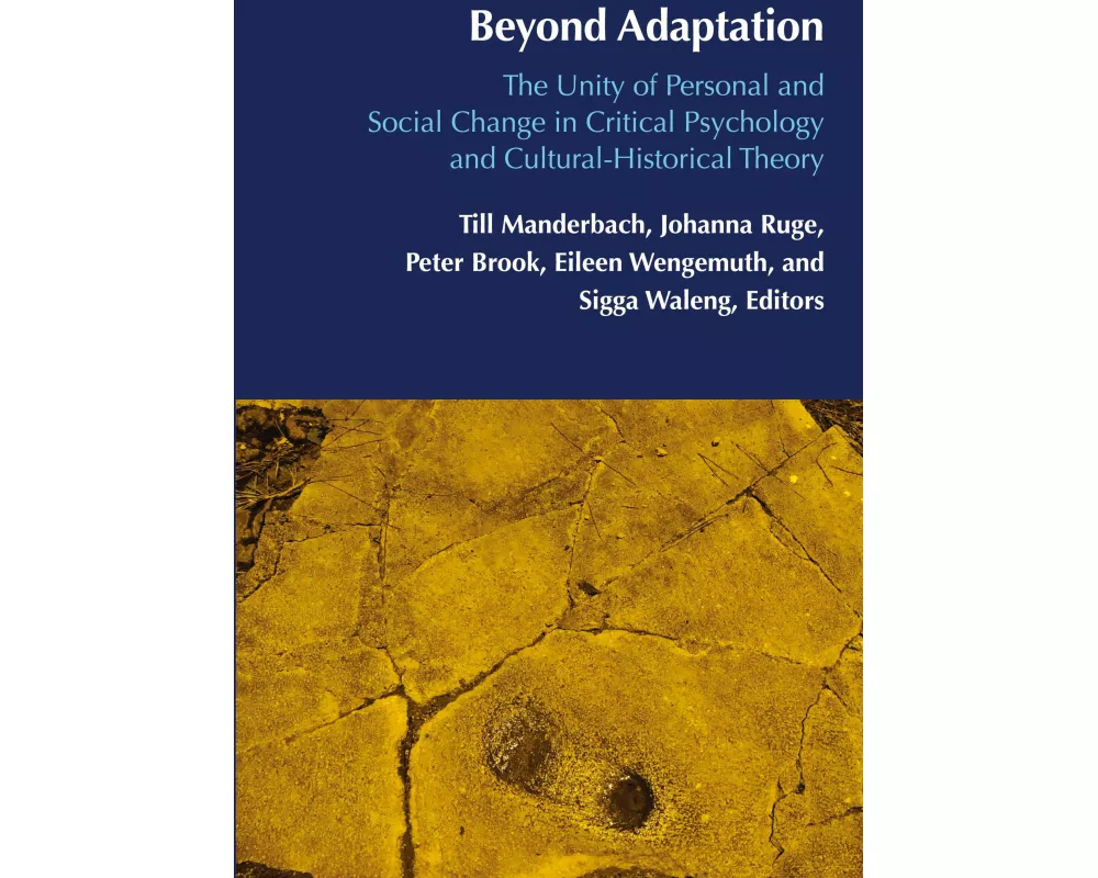 Beyond Adaptation