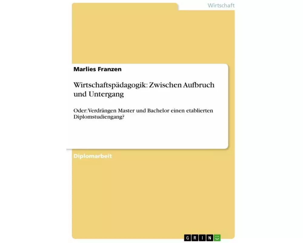 Wirtschaftspädagogik: Zwischen Aufbruch und Untergang
