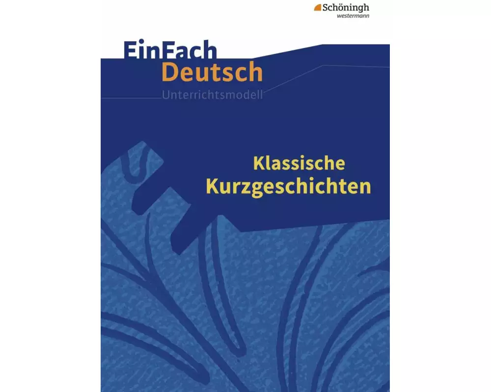EinFach Deutsch Unterrichtsmodelle