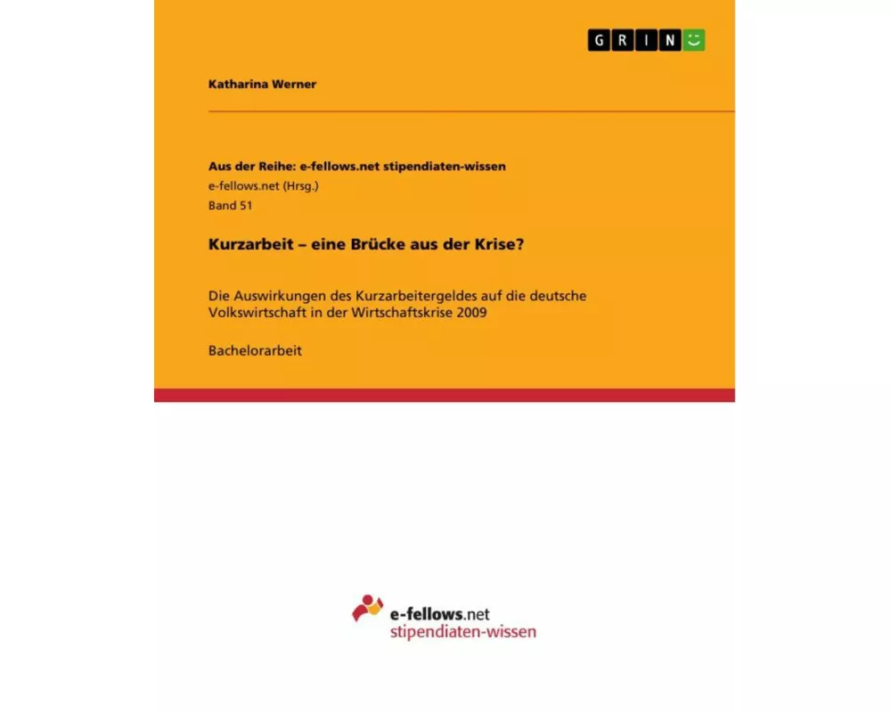Kurzarbeit - eine Brücke aus der Krise?