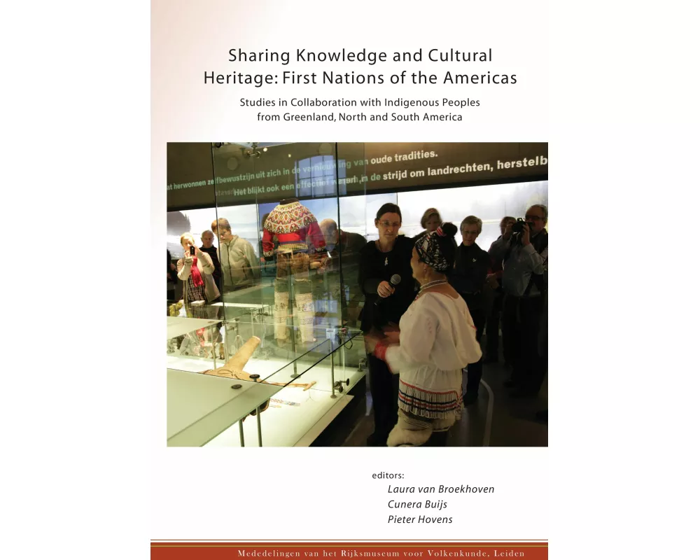 Sharing Knowledge and Cultural Heritage: First Nations of the Americas