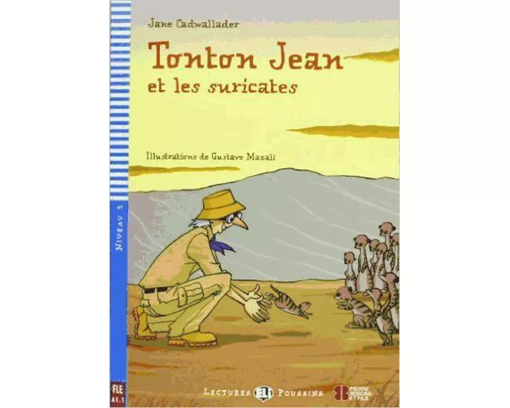 Tonton Jean et les suricates