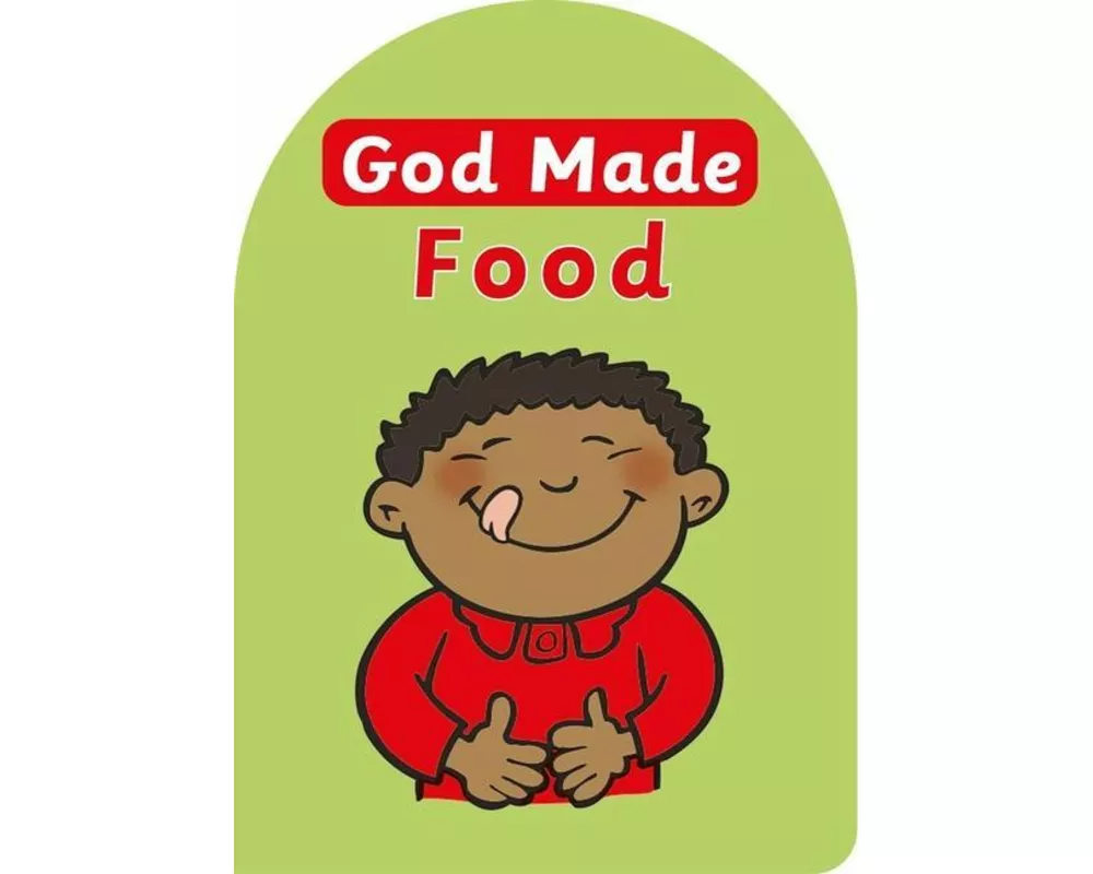 God Made Food