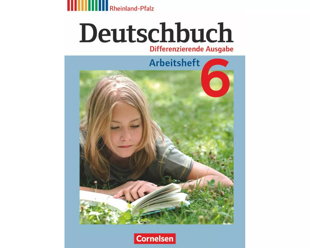 Deutschbuch - Sprach- und Lesebuch - Differenzierende Ausgabe Rheinland-Pfalz 2011 - 6. Schuljahr
