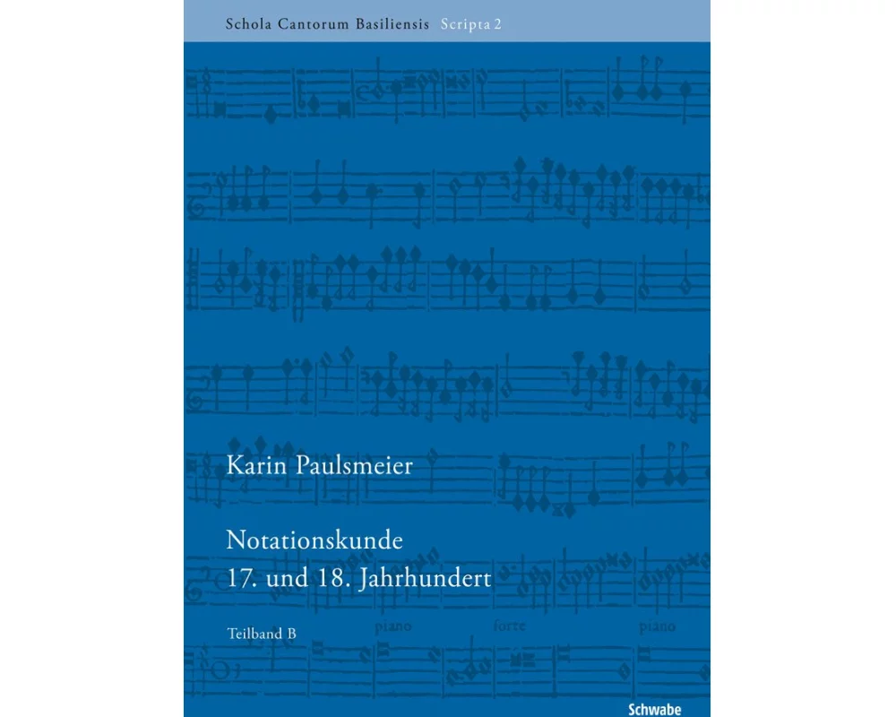 Notationskunde 17. und 18. Jahrhundert