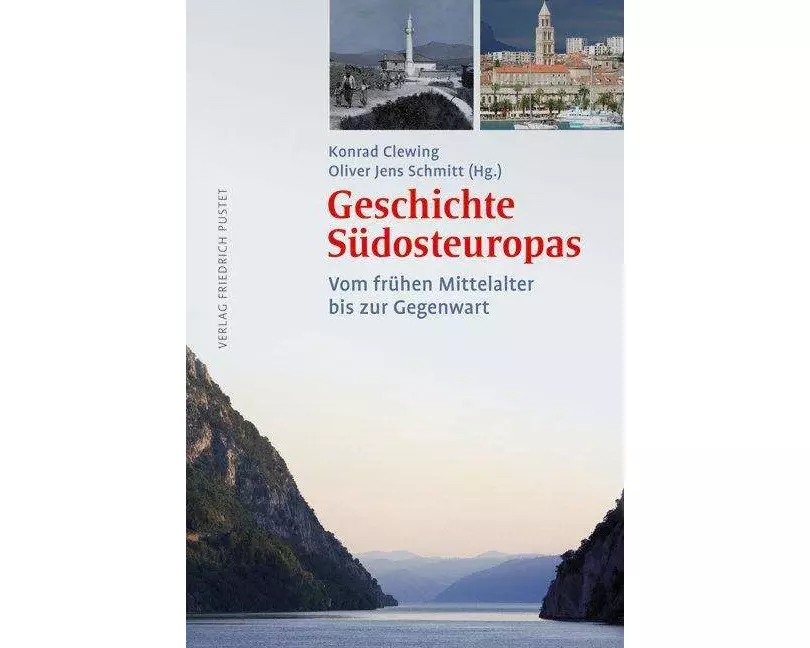 Geschichte Südosteuropas